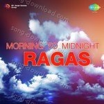 Morning To Midnight Ragas - Dr. N. Rajam Song Download